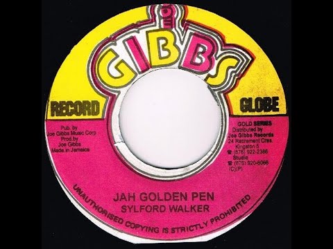 Sylford Walker - Jah Golden Pen + Dub (Joe Gibbs 7