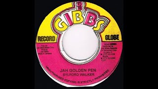 Sylford Walker - Jah Golden Pen + Dub (Joe Gibbs 7