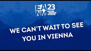 EANM'23: See you soon in Vienna! by officialEANM 287 views 8 months ago 1 minute