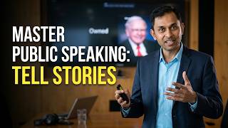 Mastering Public Speaking: Rediscover Your Inner Storyteller