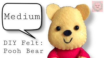 DIY Felt Pooh Bear | Winnie The Pooh