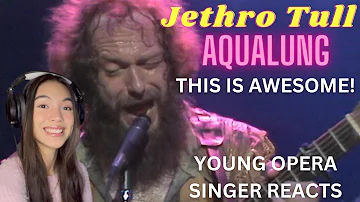 Young Opera Singer Reacts To Jethro Tull - Aqualung