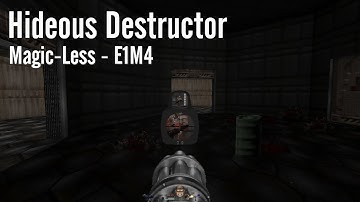 [Ultimate Doom] Hideous Destructor Full Magic-less Playthrough - E1M4