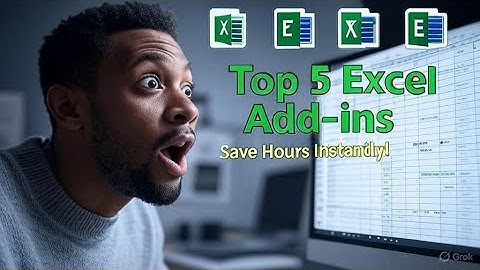 Top 5 Excel Add-ins That Will Save You Hours