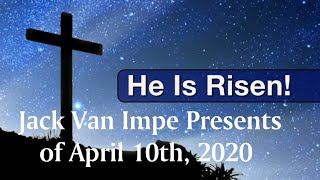 Jack Van Impe – He Is Risen…