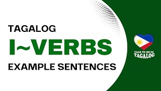 Full 30 Tagalog I-Verb Sentences: Mastering Filipino Object-Focus Verbs Update