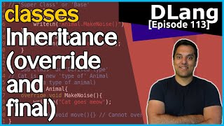 [DLang Episode 113] D Language - Classes - part 6 of N - Inheritance
