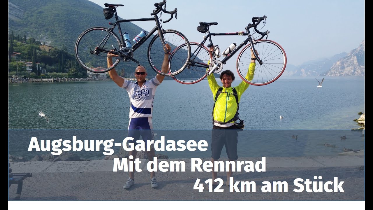 Augsburg - Gardasee mit dem Rennrad am Stück - 24h Tour - 412 km