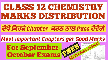 class 12th chemistry exam marks scheme || marks distribution of class12 pseb || class12 chemistry