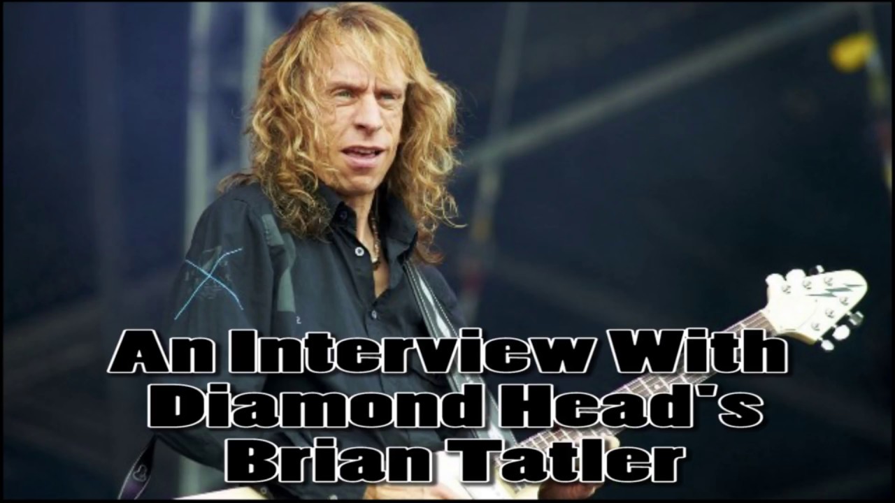 An Interview With DIAMOND HEAD's Brian Tatler! [May 2018]