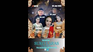 🔴LIVE  SUKO LARAS - WEDDING PARTY MERY & DIMAS - TATA SALON MUA - NGRAJI PURWODADI - PUSPITA AUDIO