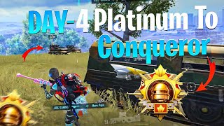 😱 DAY-4 Platinum To Conqueror ! Best 2 hours Strategy For Rank Push 😱