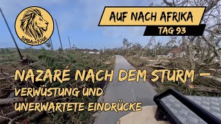 Nazaré Nach Dem Sturm Verwüstung Und Unerwartete Eindrücke