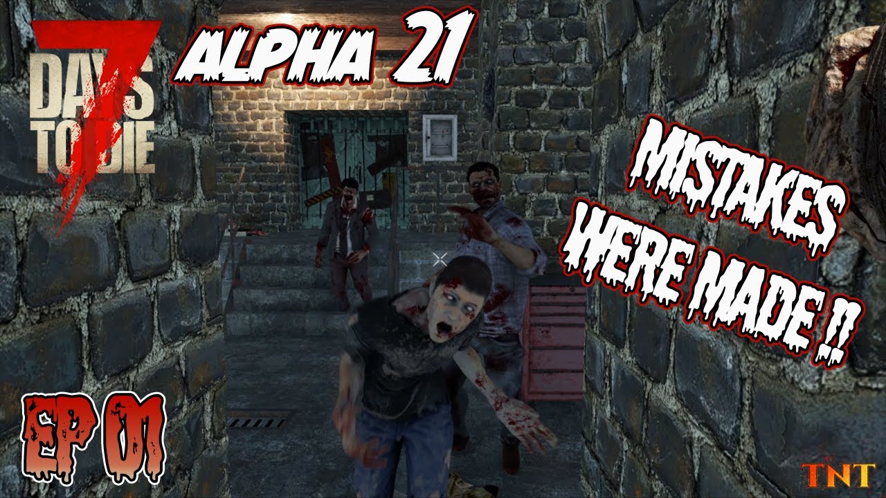 7 Days to Die Alpha 21 - Zombies are TERRIFYING! - YouTube