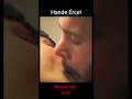 Hande Ércel Latest Kissing Tongue Kiss Shorts Celebrity 