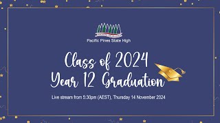 Class of 2024 - Year 12 Graduation