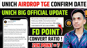 GOOD NEWS 🥳UNICH AIRDROP TGE LISTING UPDATE 🔥UNICH FD POINT CONVERT UPDATE📣UNICH AIRDROP NEW UPDATE