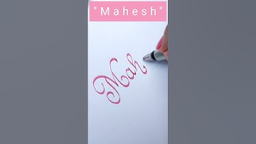 "Mahesh" name in calligraphy writing l #calligraphy #cursive #handwriting #youtubeshorts #shorts