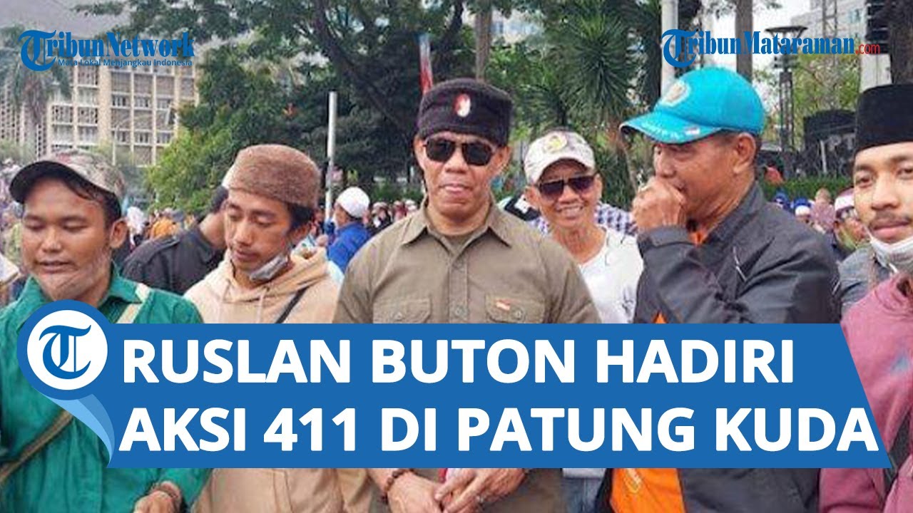 Ruslan Buton Hadir di Aksi 411, Mantan Anggota TNI Ruslan Buton Akui Pernah Bertemu ...