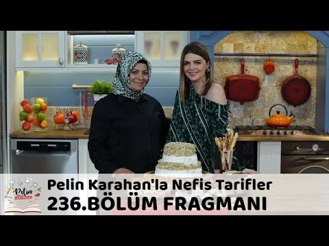 Pelin Karahan'la Nefis Tarifler 236. Bölüm Fragmanı