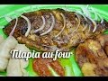 Recette de Tilapia au four