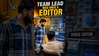 Team Lead Was Once a Editor | Editing Tips By Avnish Kumar