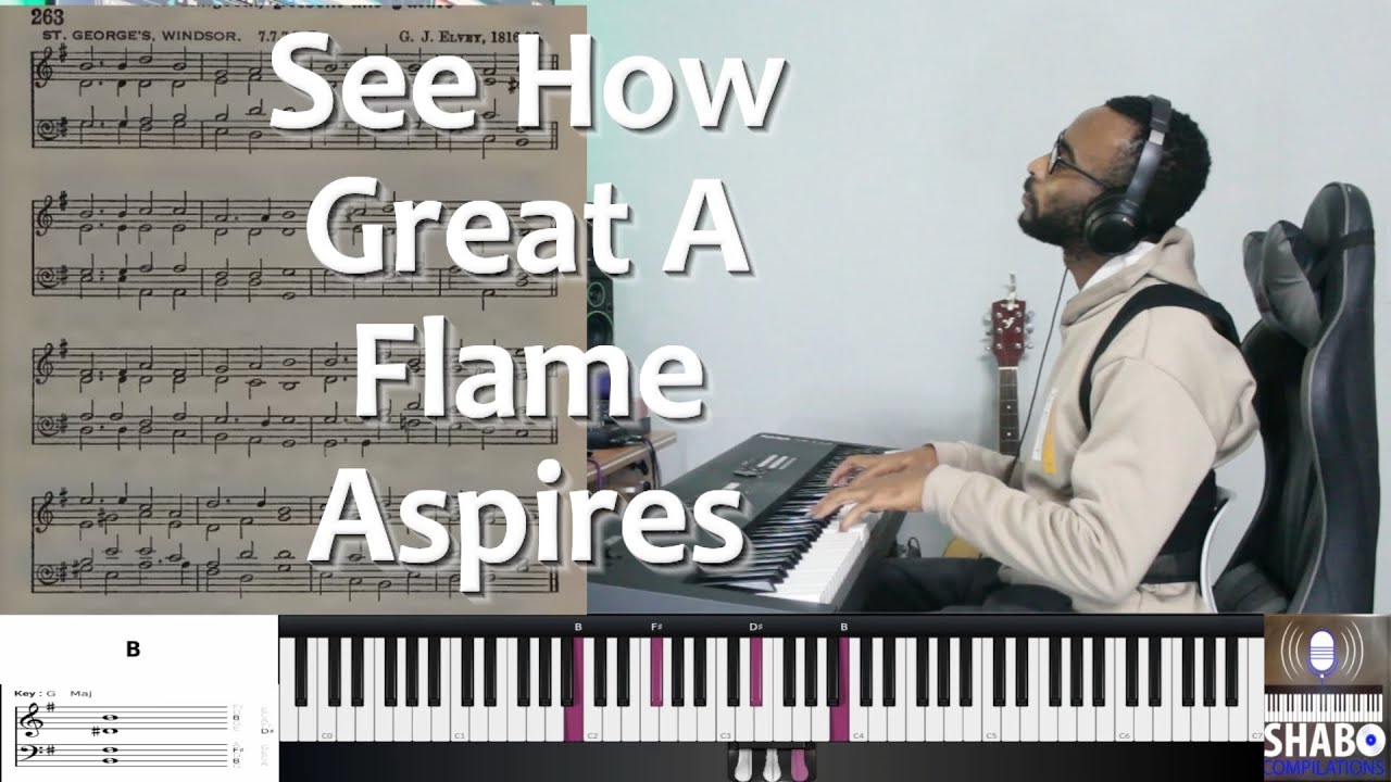 See How Great A Flame Aspires - MHB 263 || Charles Wesley || HAVP 189