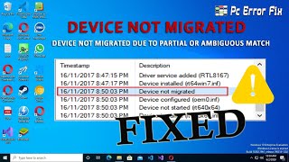 fixed “device not migrated” error on windows 11 & 10 [2022 guide]