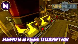 STEEL CASTING & ROD EXTRUDING in MineMogul | 03 | Age of Steel Update | Lets Play