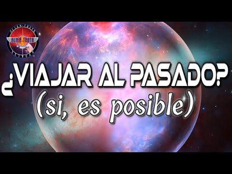 Vídeo: Viajar En El Tiempo Y El Espacio O Avanzar Hacia El Pasado - Vista Alternativa