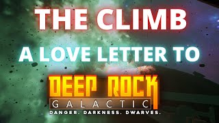 The Climb | Video Essay | Deep Rock Galactic