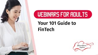 101 Guide to Anything Tech: Your 101 Guide to FinTech