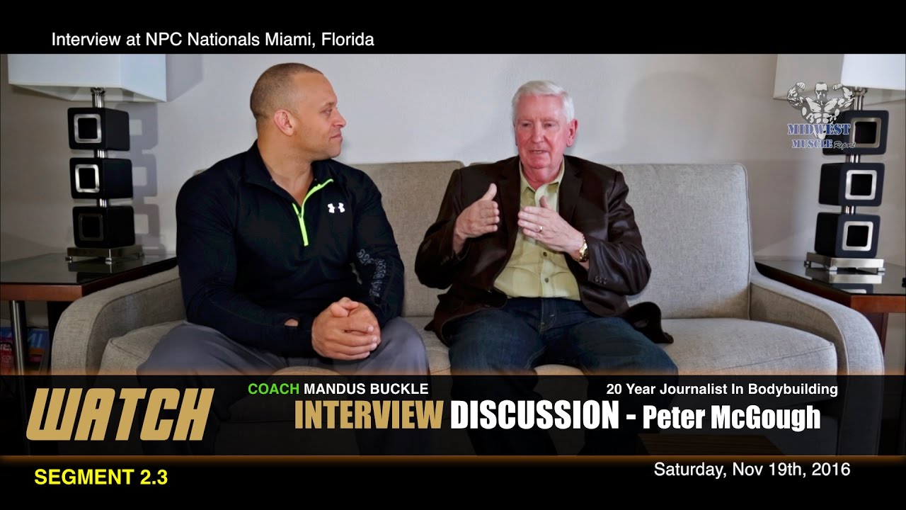INTERVIEW | 2016 NPC Nationals with Peter McGough PT 2.3