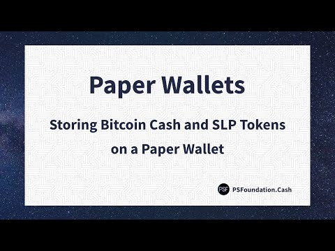 Paper Wallet Tutorial - Bitcoin Cash and SLP-Tokens