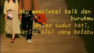 Baik & Burukmu – ( Acoustic | Lyrics Video Original Song/ Music) Him
