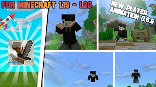 NEW PLAYER ANIMATION V.0.6.6 !! Mcpe Minecraft Mod