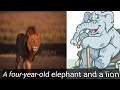 A fouryearold elephant and a lion intresting storydamal entertainment