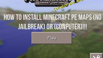 How To Install Minecraft PE Custom Maps (Without Jailbreak)