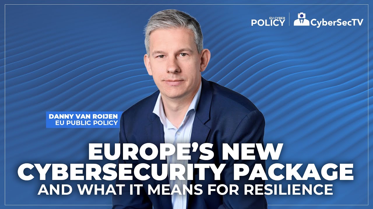 🧭 Europe’s new cybersecurity package and what it means for resilience