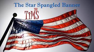 The Star Spangled Banner