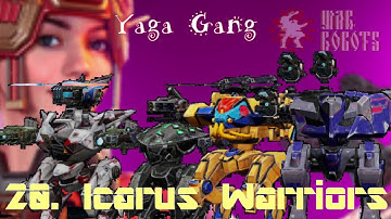 21. Icarus Warriors - War Robots Yaga Gang Event