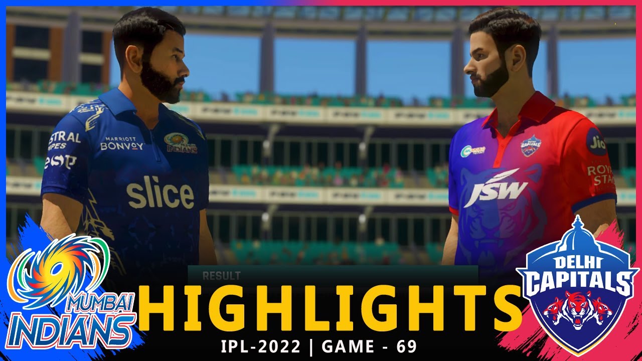 IPL - 2022 | 69th Match Highlights | MUMBAI INDIANS vs DELHI CAPITALS | MI vs DC