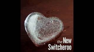 The New Switcheroo - Watered Down Love