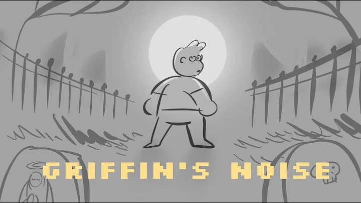 griffin's noise