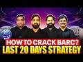BARC Preparation Strategy 2026 | Complete 20 Days Roadmap With Do’s &amp; Don’ts