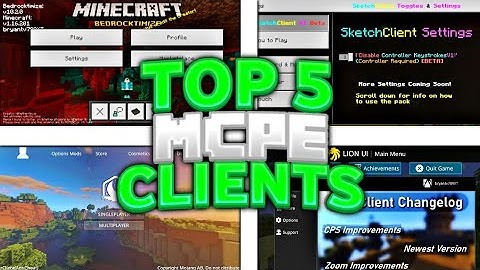 Top 5 MCPE Clients To Reduce Lag 2021! (1.16+) (FPS BOOST) - Minecraft Pocket Edition