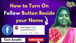 How to Turn on the Follow Button beside your Name on people's Comment Section #facebook