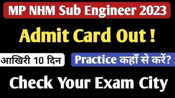 Mp nhm sub engineer 2023 admit card out| Last 10 Days Preparation Startgey | mp nhm test series