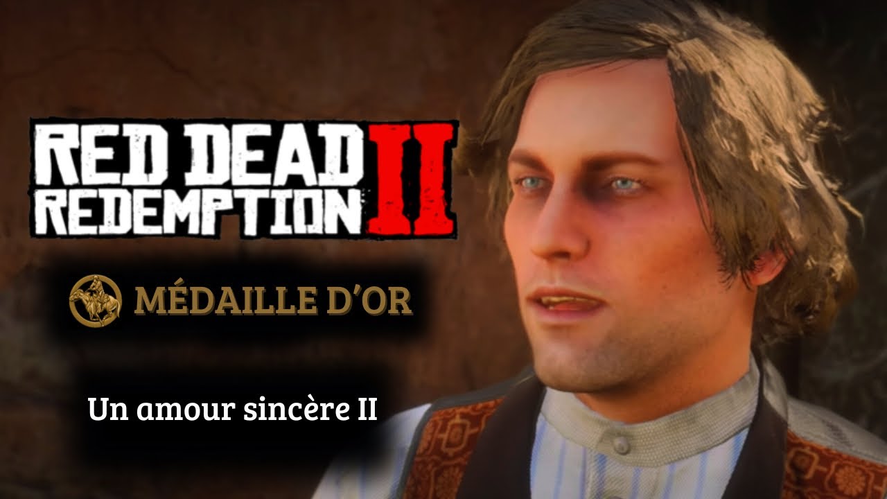 Red Dead Redemption 2 - Mission #27 - Un amour sincère II [Médaille d