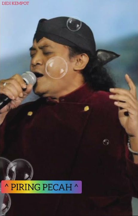 STORY WA 'PIRING PECAH' ( DIDI KEMPOT ) Part : 2.